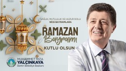 BAŞKAN YALÇINKAYA’DAN RAMAZAN BAYRAMI MESAJI